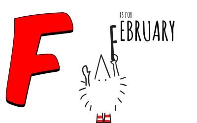 F is for February