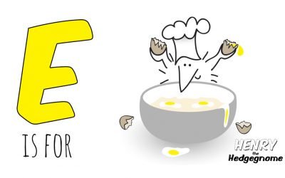 E is for Eggs.